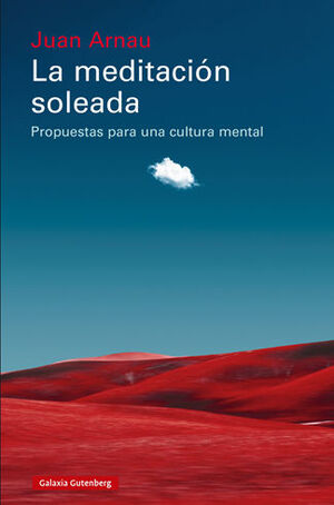 MEDITACIÓN SOLEADA, LA