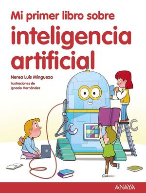 MI PRIMER LIBRO SOBRE IA