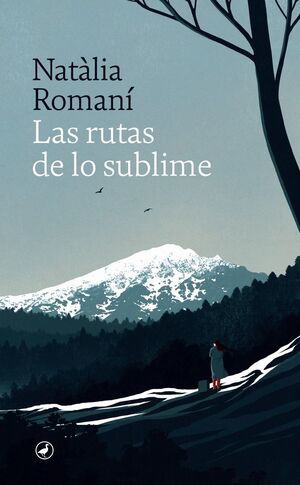 LAS RUTAS DE LO SUBLIME