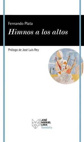 HIMNOS A LOS ALTOS, DE FERNANDO PLATA