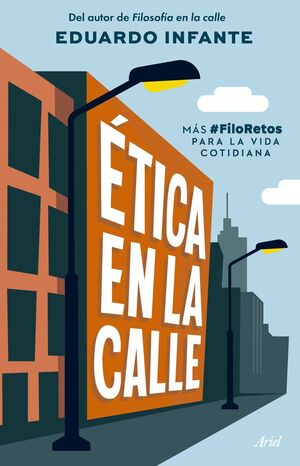 ETICA EN LA CALLE